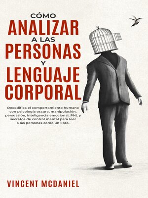 cover image of Cómo Analizar a Las Personas y Lenguaje Corporal